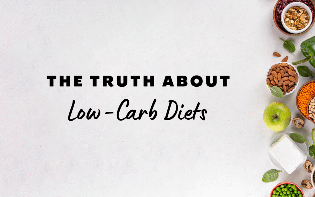 The Truth About Low-Carb Diets